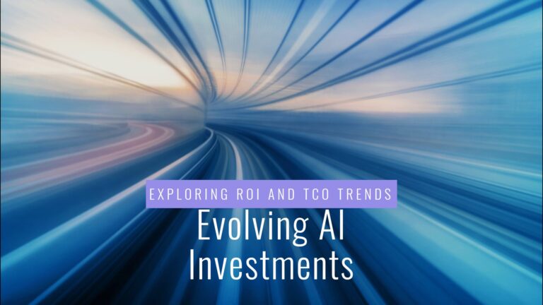 The Evolving Case for AI: Justifying AI Investments with ROI and TCO in 2025